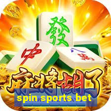 spin sports bet